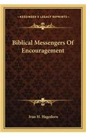 Biblical Messengers of Encouragement