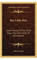 Her Little Way