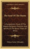 Soul Of The Bantu