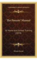 The Parents' Manual