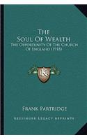 The Soul of Wealth