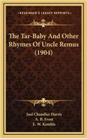 Tar-Baby And Other Rhymes Of Uncle Remus (1904)