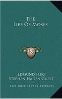 The Life Of Moses