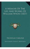 Memoir of the Life and Works of William Wyon (1837)