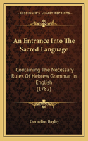 An Entrance Into The Sacred Language