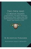 Two New And Curious Essays