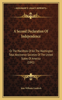 A Second Declaration Of Independence