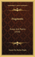 Fragments: Essays And Poems (1920)(English)