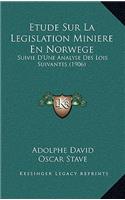 Etude Sur La Legislation Miniere En Norwege
