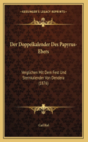 Doppelkalender Des Papyrus-Ebers