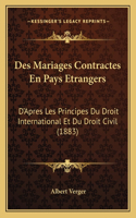 Des Mariages Contractes En Pays Etrangers