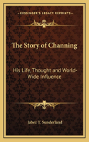 The Story of Channing