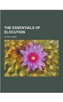 The Essentials of Elocution