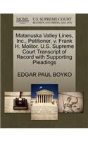 Matanuska Valley Lines, Inc., Petitioner, V. Frank H. Molitor. U.S. Supreme Court Transcript of Record with Supporting Pleadings