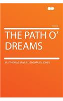 The Path O' Dreams