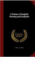 A Primer of English Parsing and Analysis