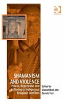 Shamanism and Violence