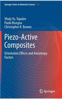 Piezo-Active Composites: Orientation Effects and Anisotropy Factors: (Springer Series in Materials Science)