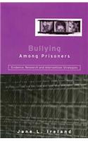 Bullying Among Prisoners