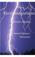 Electromagnetisme. Teoria clàssica