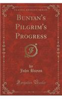 Bunyan's Pilgrim's Progress (Classic Reprint)