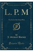 L. P. M