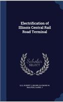 Electrification of Illinois Central Rail Road Terminal