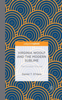 Virginia Woolf and the Modern Sublime