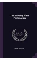 The Anatomy of the Peritonaeum