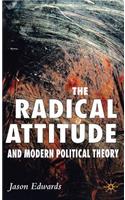 Radical Attitude and Modern Political Theory