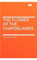 The Flower of the Chapdelaines