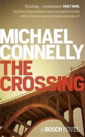 The Crossing: (Harry Bosch Series)