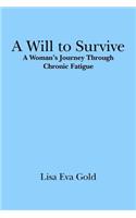 Will to Survive