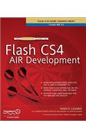 The Essential Guide to Flash CS4 AIR Development: (Friends of Ed Adobe Learning Library)