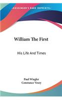 William The First