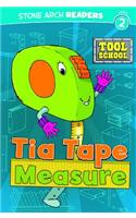 Tia Tape Measure