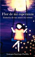Flor de mi esperanza