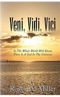 Veni, Vidi, Vici