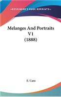 Melanges And Portraits V1 (1888)