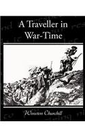 A Traveller in War-Time: (English)