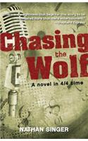 Chasing the Wolf: (English)