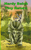 Hardy Belch And Tiny Return: A Boy, A 240 Pound Dog And Tons of Fun(9 The Adventures of Hardy Belch)