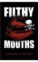 Filthy Mouths