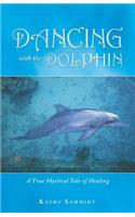 Dancing with the Dolphin