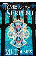Tyme and Yon Serpent; Act 1, Book 1