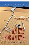 Eye for an Eye