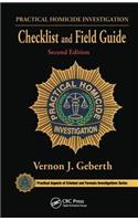 Practical Homicide Investigation Checklist and Field Guide