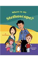Where Is My Stethoscope?