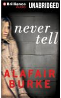 Never Tell