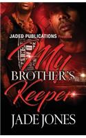 My Brother's Keeper